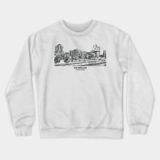 Durham - North Carolina Crewneck Sweatshirt